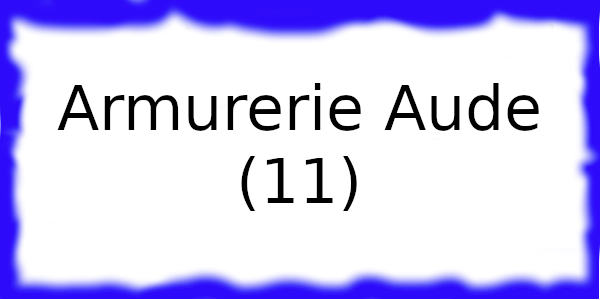 Armurerie Aude